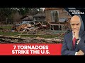 7 Tornadoes, 30 Homes Destroyed: US Storms Leave Trail of Chaos | Firstpost America | N18G