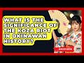 What Is The Significance Of The Koza Riot In Okinawan History? - Japan Past and Present