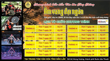 Mời quý khách đón xem biểu diễn văn hóa cồng chiêng tại Buôn Ma Thuột