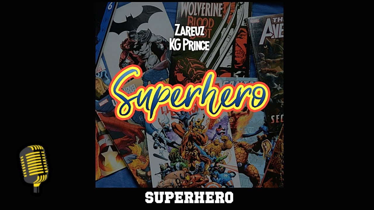 Watch SUPERHERO - Zareuz ft.KG Prince (Music Audio) on YouTube Watch SUPERHERO - Zareuz ft.KG Prince (Music Audio) on YouTube