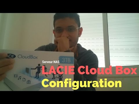 LACIE Cloudbox 3TB unboxing et configuration #part2 (configuration)