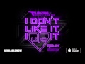 Miniature de la vidéo de la chanson I Don't Like It, I Love It (Discotech Remix)