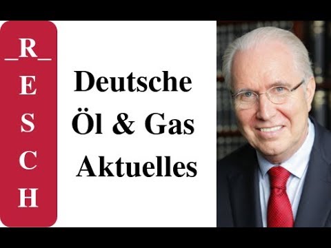Deutsche Ol Gas Aktuelles Youtube