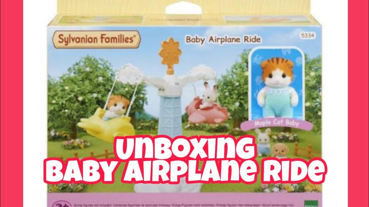 Sylvanian Families Calico Critter Baby Airplane Ride Unboxing and