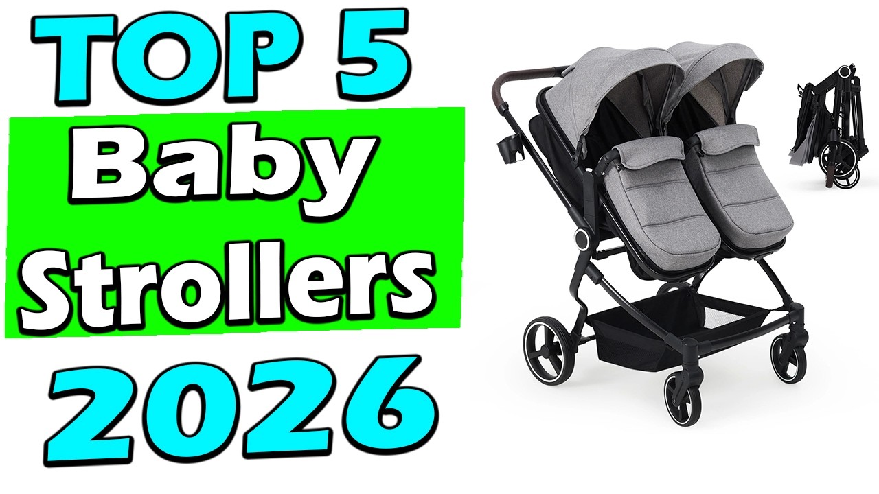 Top Strollers TOP 5 Best Baby Strollers 2026 - YouTube