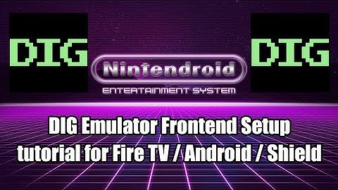 Basic DIG frontend how to / setup tutorial / walkthrough for Android TV Shield Fire TV and more.