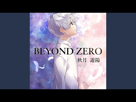 BEYOND ZERO