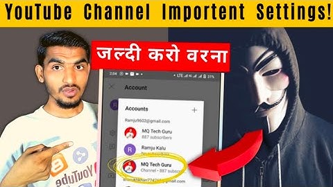 HOW TO SECURE YOUTUBE CHANNEL  | YOUTUBE CHANNEL HACK HONE SE KAISE BACHAYE 2022