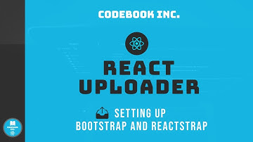 React File Uploader | Part 1 | Bootstrap and React-strap Setup with Scss