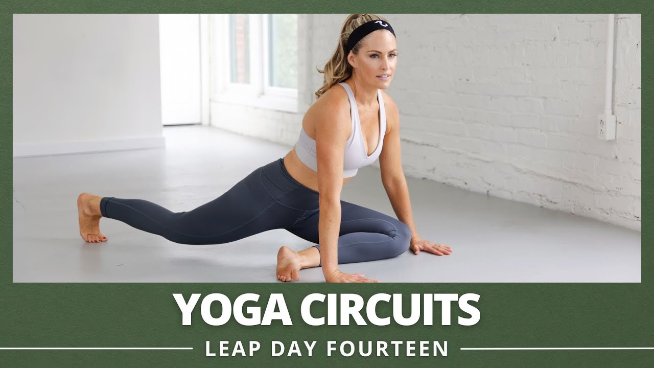 Yoga Circuits for Flexibility and Mobility - LEAP DAY 14
