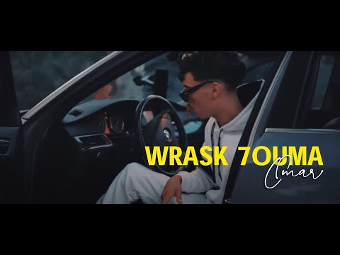 OMAR WRASEK 7OUMA وراسك حوما Official Music Video
