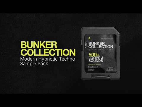 Hard, Hypnotic & Groovy Techno Sample Pack | BUNKER COLLECTION