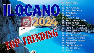 Ilocano2 - Top Trending Ilocano Songs 2024 - Ilocano Love Songs