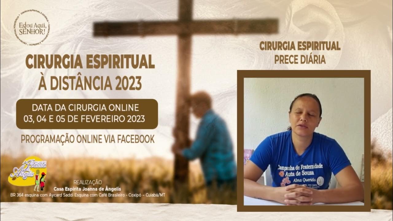Prece Diária Cirurgia Espiritual a Distância 2023/01 YouTube Prece Diária Cirurgia Espiritual a Distância 2023/01 YouTube