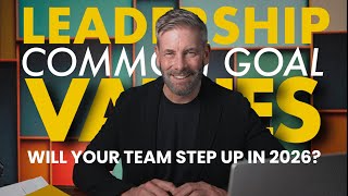 WILL YOUR TEAM STEP UP in 2026?