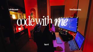 Code With Me · 1 Hour Focus Coding · Lofi Vibes  Music
