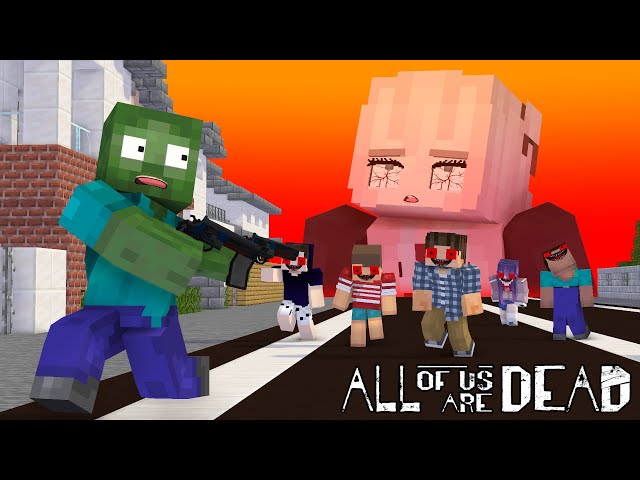 Monster School || ALL OF US ARE DEAD, (EPISODE 1) Zombie Apocalypse - Minecraft Animation class=