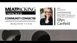 Meatpacking Unpacked: Community Connected- Ellyn Canfield