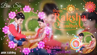 Rakhshan👩‍👦Bandhan Video Editing Song | O Behna Meri | Challenging Video | BK Editing screenshot 1