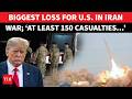 HUGE 150 US Casualties In Iran Inflicts BIGGEST Blow In Missile Strikes Pentagon Scrambles