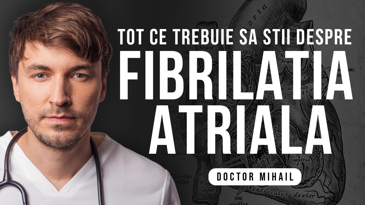 FIBRILAȚIA ATRIALĂ: cauze, semne, simptome, tratament