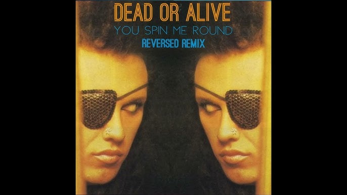 Dead Or Alive You Spin Me Round (Like A Record) (2003) [1080p Remaster] 