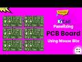 How to Panelize PCB boards in KiCad 9.0 using Mouse Bite | KiCad 9 Beginner's Tutorials