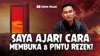 CARA AMPUH UNTUK MEMBUKA 8 PINTU REZEKI