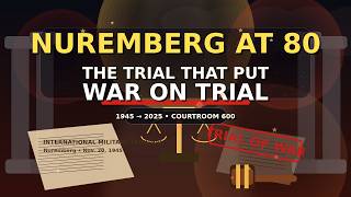 Nuremberg at 80: The Trial That Put War on Trial #Nuremberg #History