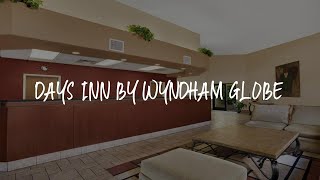 Days Inn by Wyndham Globe Review - Globe , United States of America