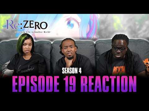 Hero | Re:Zero S4 Ep 19 Reaction