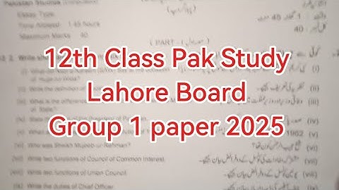 2nd year Pak study group 1 paper 2025 2nd year Pak study paper group 1