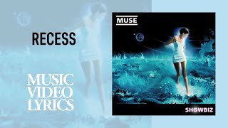 Download Lagu Muse - Recess (Lyrics) MP3