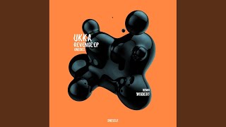 Revenge (Wigbert Remix) - Ukka