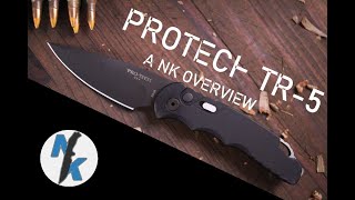 Protech Tr-5 A Northern Knives Overview