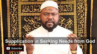 Supplication in Seeking Needs from God || Sahifatu Sajjadiya (13)|| Qaari Abdalla Annaufaly.