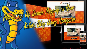 How to Set Up Domain Mapping on Your Kalatu Blog Using Hostgator