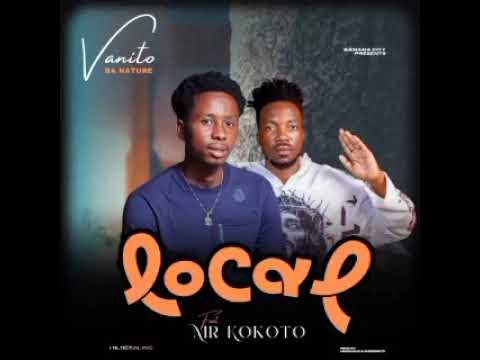 Vanito Ft Mr Kokoto-Support Your Local(Official Music Audio) - YouTube