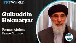 One on One - Former Afghan Prime Minister Gulbuddin Hekmatyar