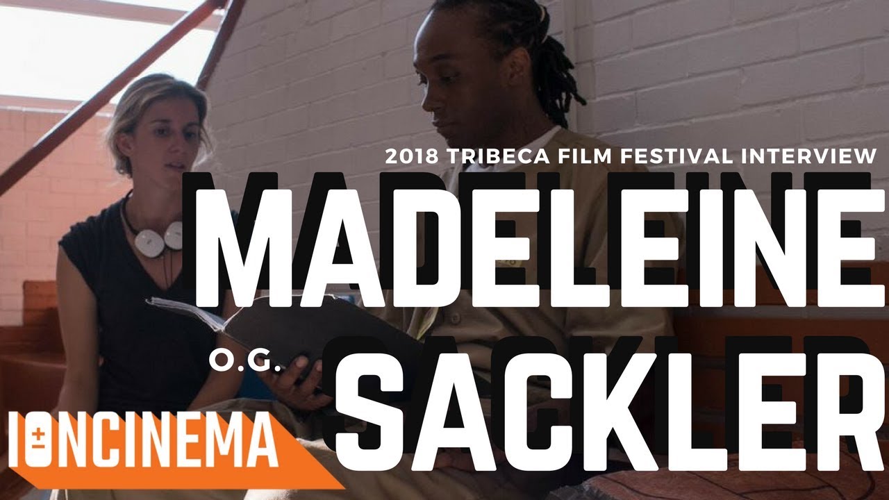 Interview: Madeleine Sackler - O.G. / It’s a Hard Truth, Ain’t It