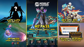 NEW M7 PASS REVEALED, LAPU LAPU NEW SKIN, NOLAN EPIC SHOP, OPTIMIZED ANGELA - Mobile Legends