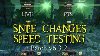 Patch v6.3.2 - Snipe changes speed testing