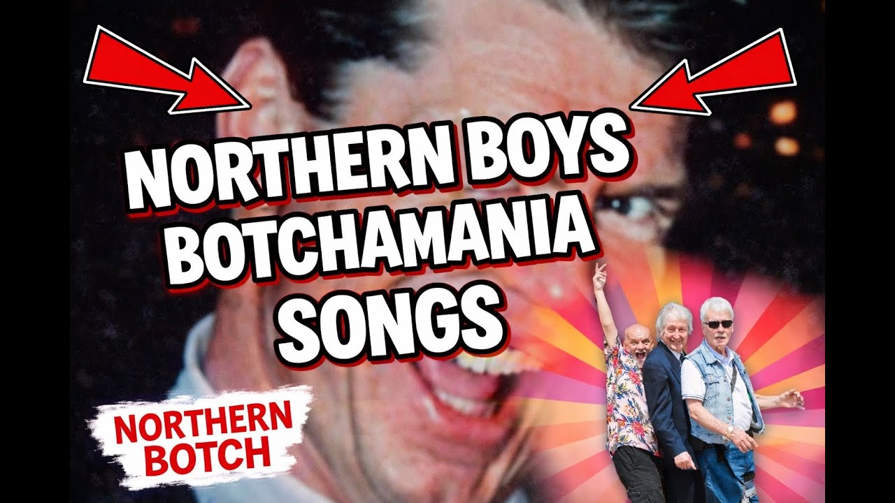 Botchamania Northern Boys Songs Compilation (Episodes 464–493)
