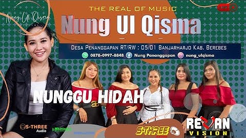 NUNGGU HIDAH TENGDUNG //  NUNG UL QISMA // LIVE DS, CIANGIR CIBINGBIN KUNINGAN 09 JULI 2023
