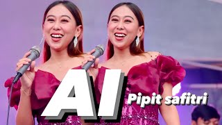 AI - pipit safitri ( live show ciwidey )
