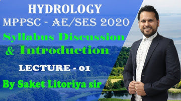 MPPSC-AE/SES 2020 | HYDROLOGY | INTRODUCTION | FOR SSC JE UPPSC AE RSMSSB JEn MPPSC AE VYAPAM GATE