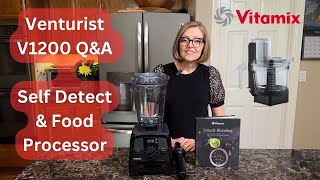 Live Q&A... Vitamix V1200 Certified Reconditioned  & Self-Detect Food Processor Attachment