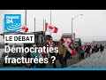 LE DÉBAT - Antivax, démocraties fracturées ? "Convois de la liberté" d'Ottawa à Paris