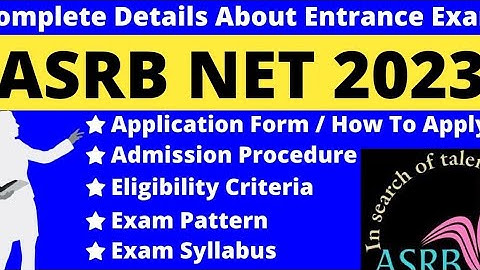ASRB NET 2023 || Notification, Eligibility, Dates, Fees, Exam Centre, Syllabus, || Exam Pattern ||