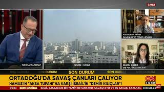 CNNTÜRK I GÜLRU GEZER I HAMAS'IN AKSA TAYFUNU OPERASYONU VE SONRASINDA YAŞANANLAR